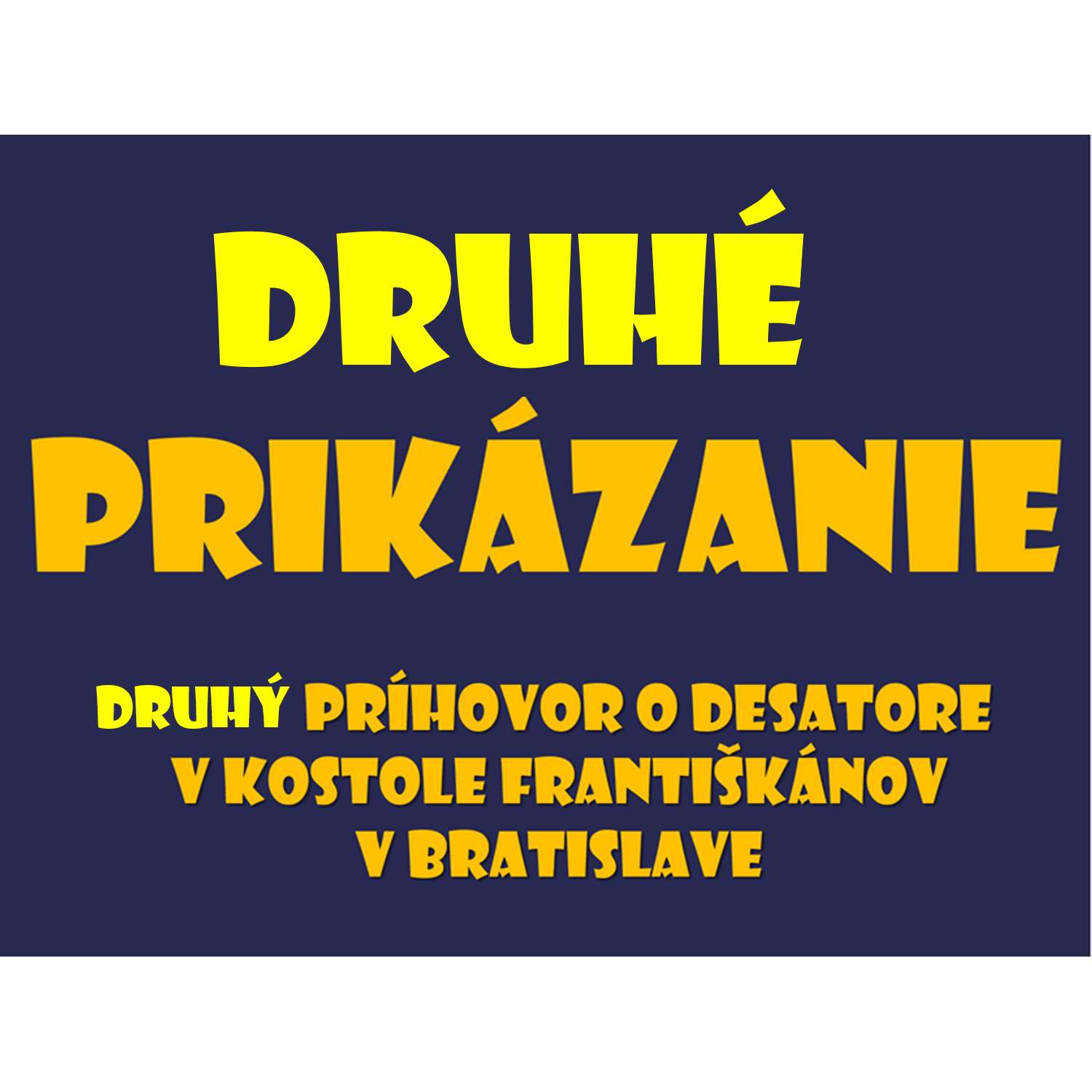Druhé prikázanie