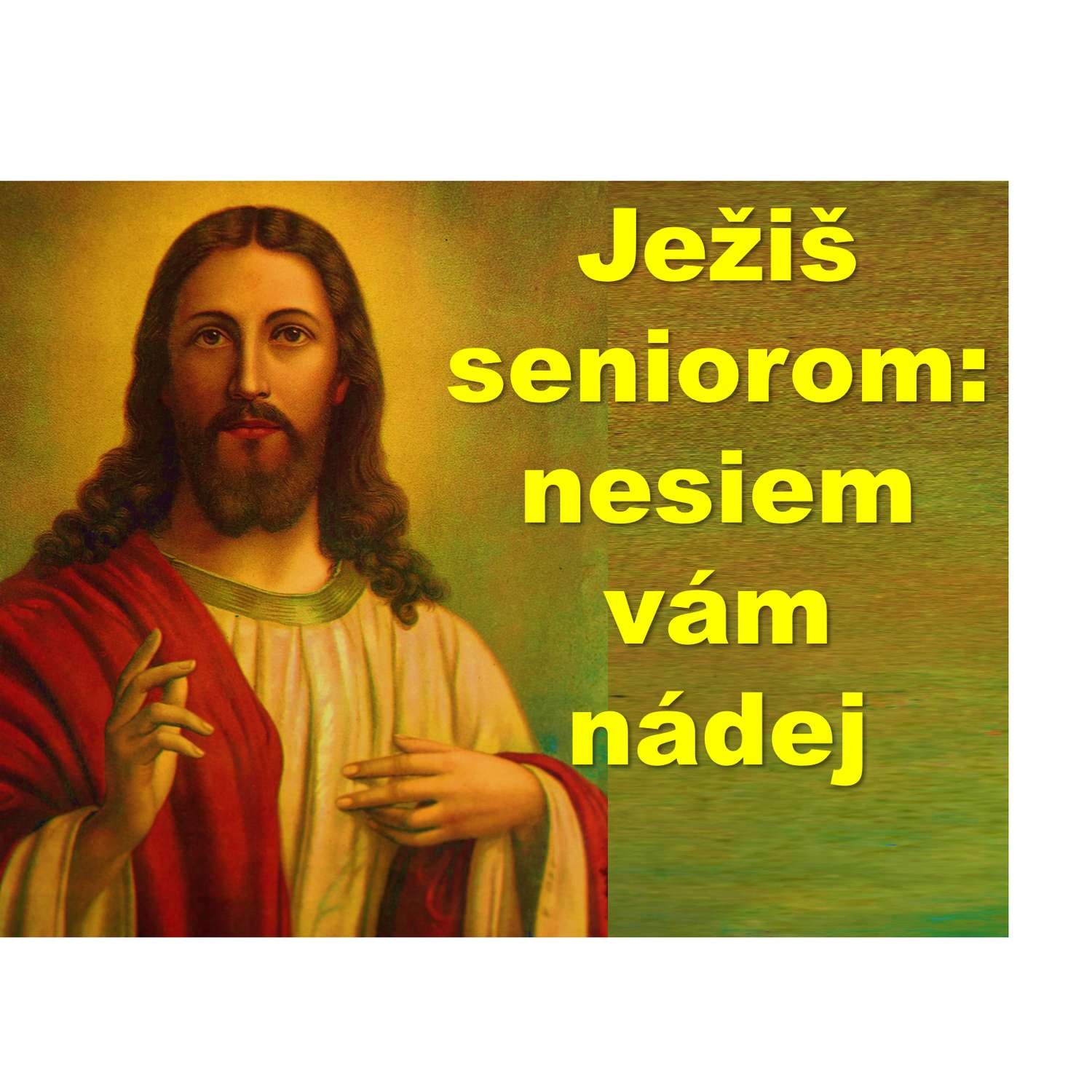 Ježiš  seniorom:  nesiem vám nádej