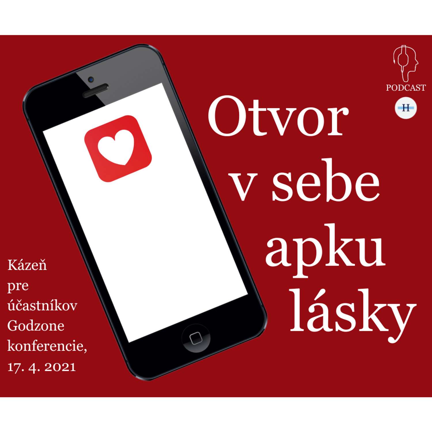 Otvor v sebe apku lásky