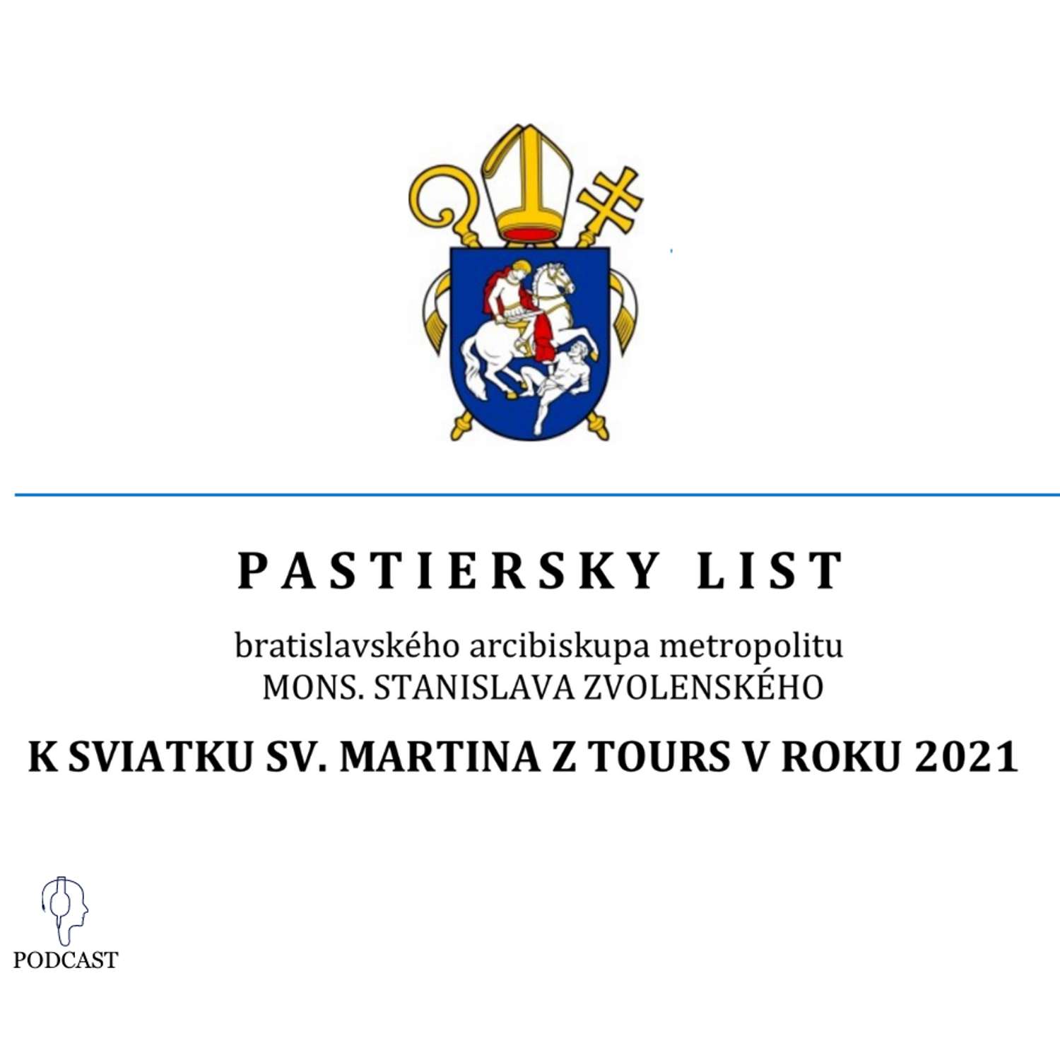 PASTIERSKY LIST MONS. ZVOLENSKÉHO K SVIATKU SV. MARTINA 2021