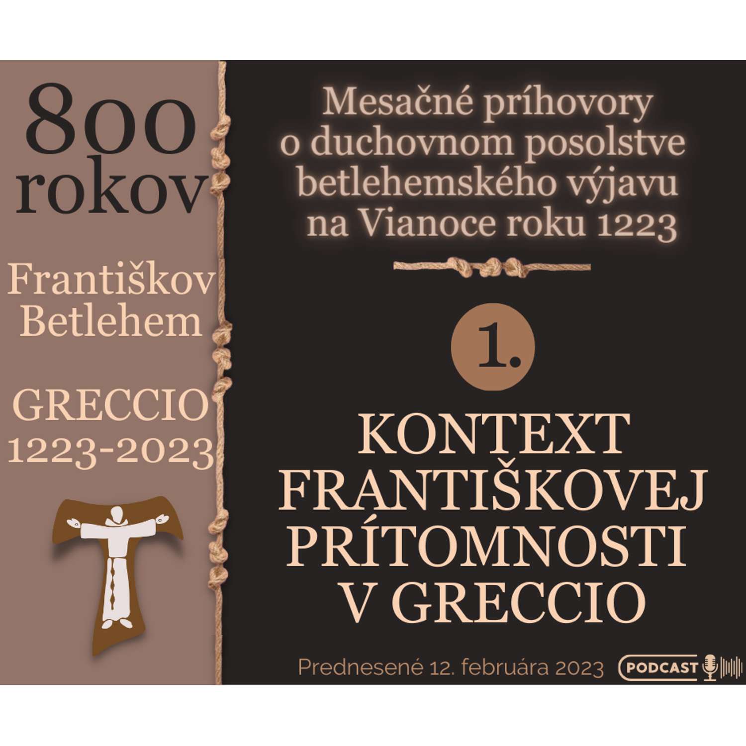 Svätý František v Greccio, kontext a súvislosti