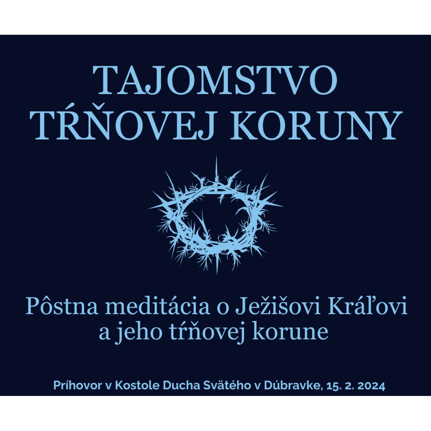 TAJOMSTVO TŔŇOVEJ KORUNY