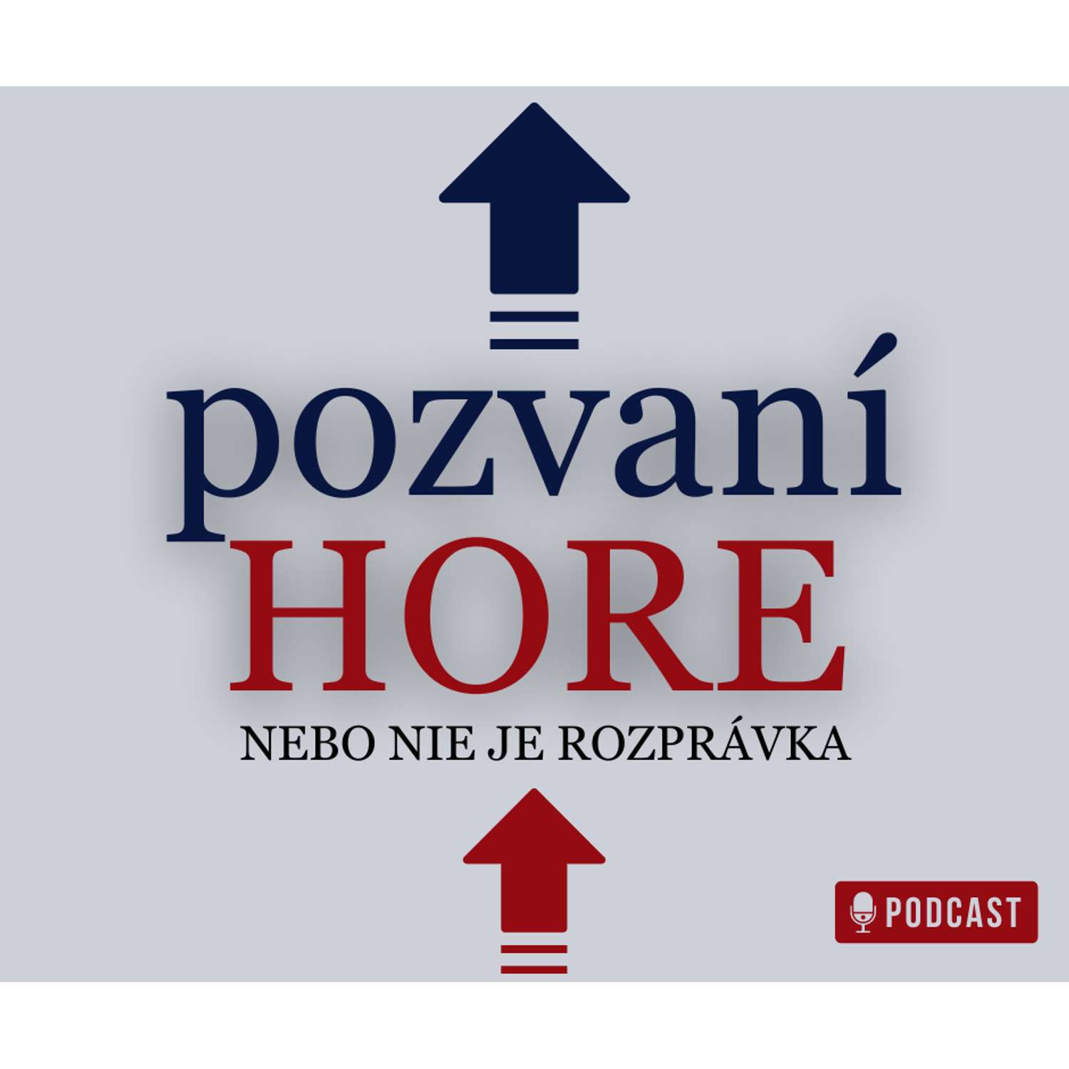 pozvaní HORE