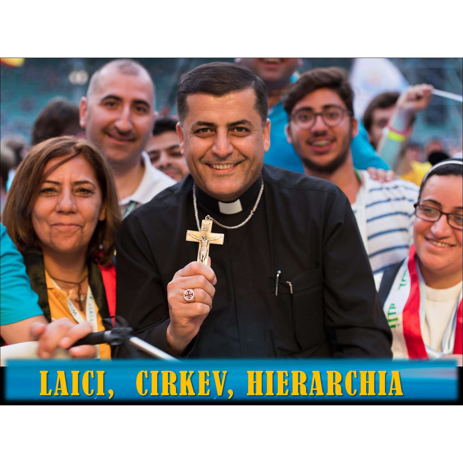 Laici, Cirkev, hierarchia