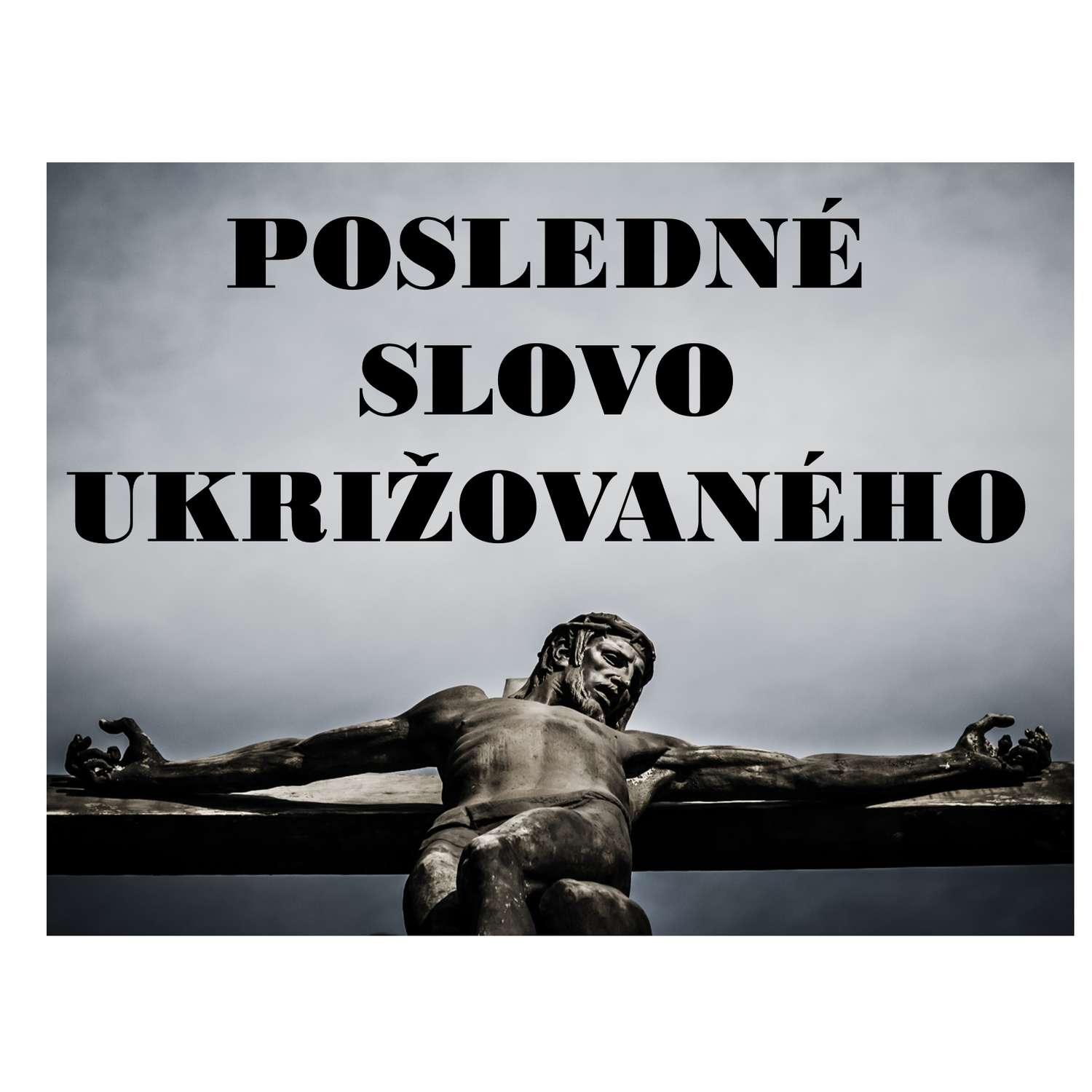 POSLEDNÉ SLOVO UKRIŽOVANÉHO