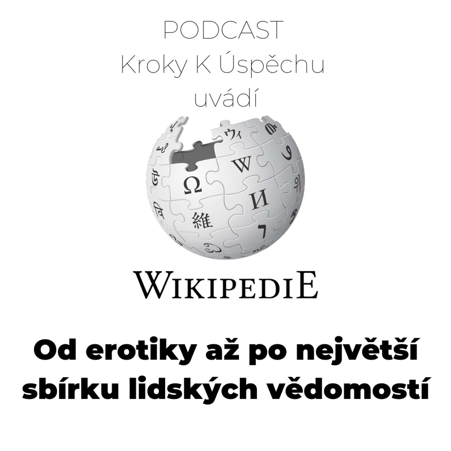 Wikipedie- Jak peníze z erotiky pomohly zrodit největší sbírku lidských vědomostí Wikipedie- Jak peníze z erotiky pomohly zrodit největší sbírku lidských vědomostí
