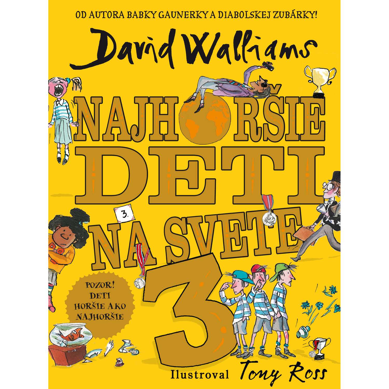 Najhoršie deti na svete 3 episode artwork