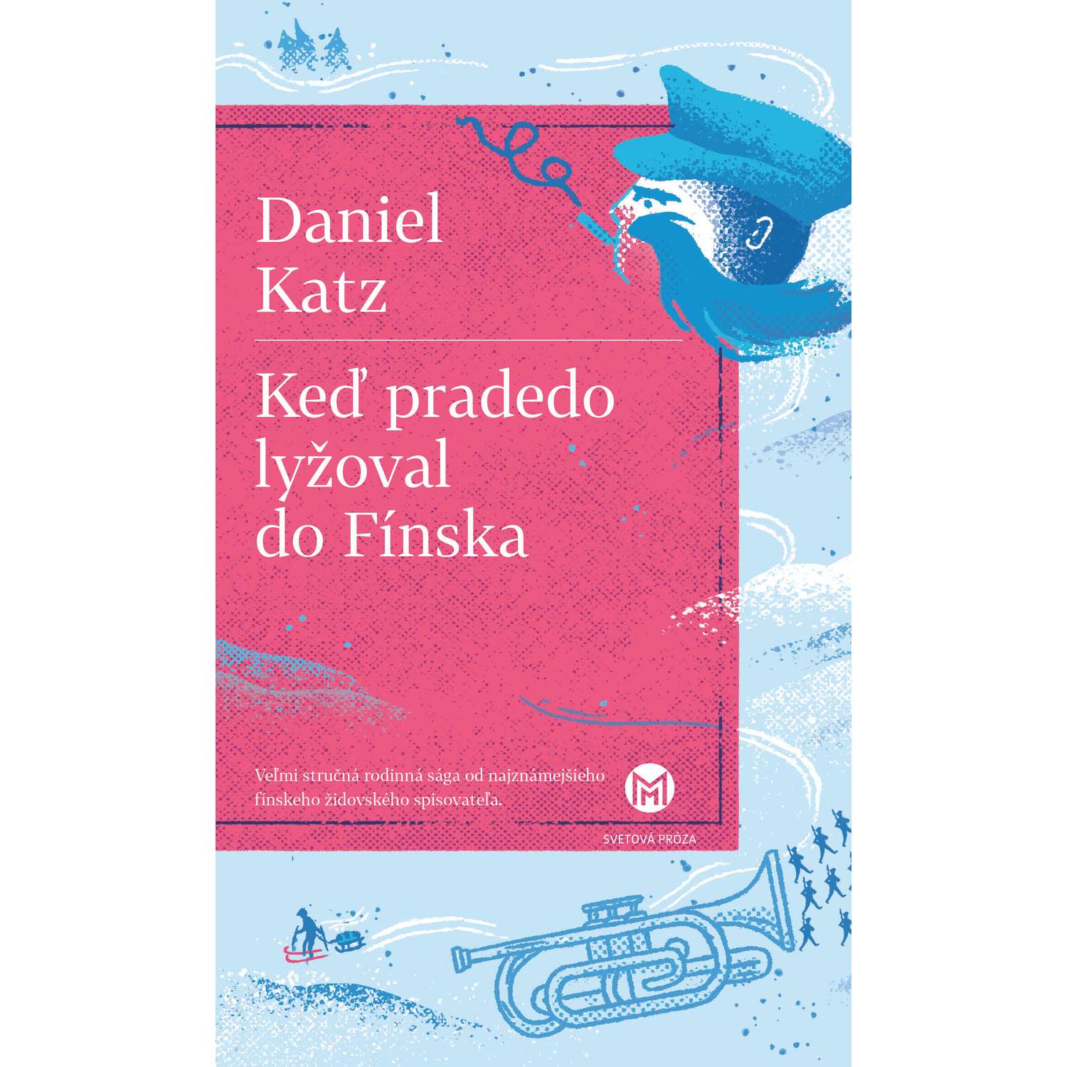 Keď pradedo lyžoval do Fínska episode artwork