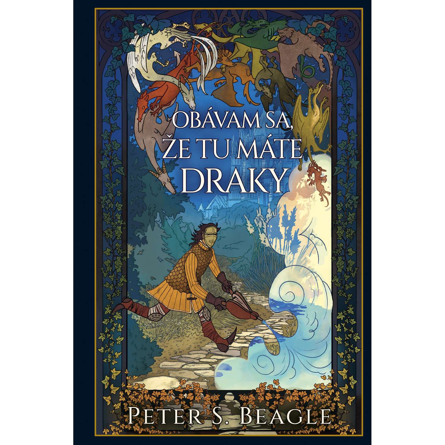 Obávam sa, že tu máte draky