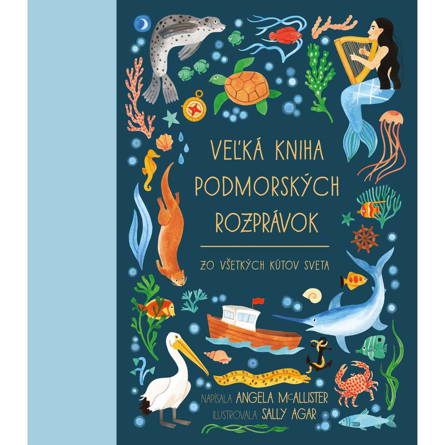 Veľká kniha podmorských rozprávok zo všetkých kútov sveta