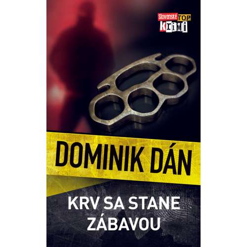 Krv sa stane zábavou