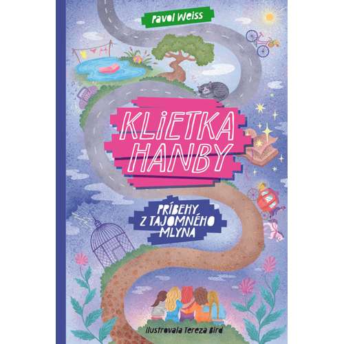 Klietka hanby (Príbehy z tajomného mlyna 1)