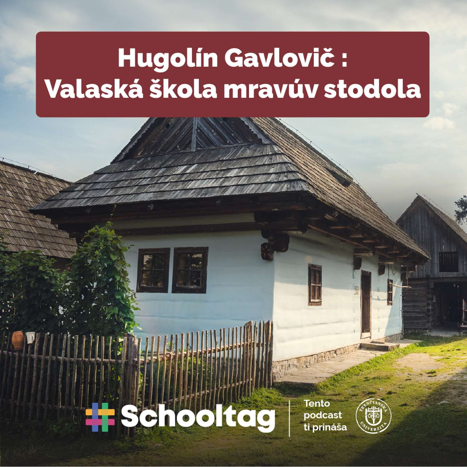 Čitateľský denník Hugolín Gavlovič Valaská škola mravúv stodola