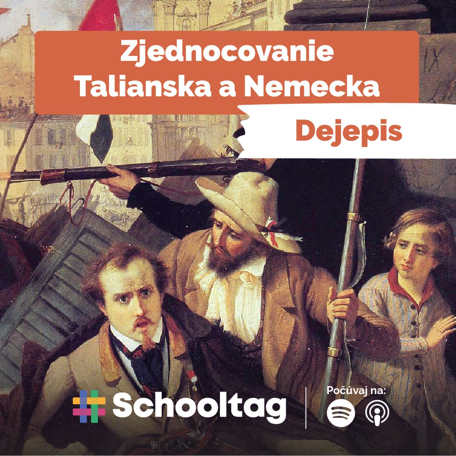 #Dejepis: Zjednocovanie Talianska a Nemecka episode artwork