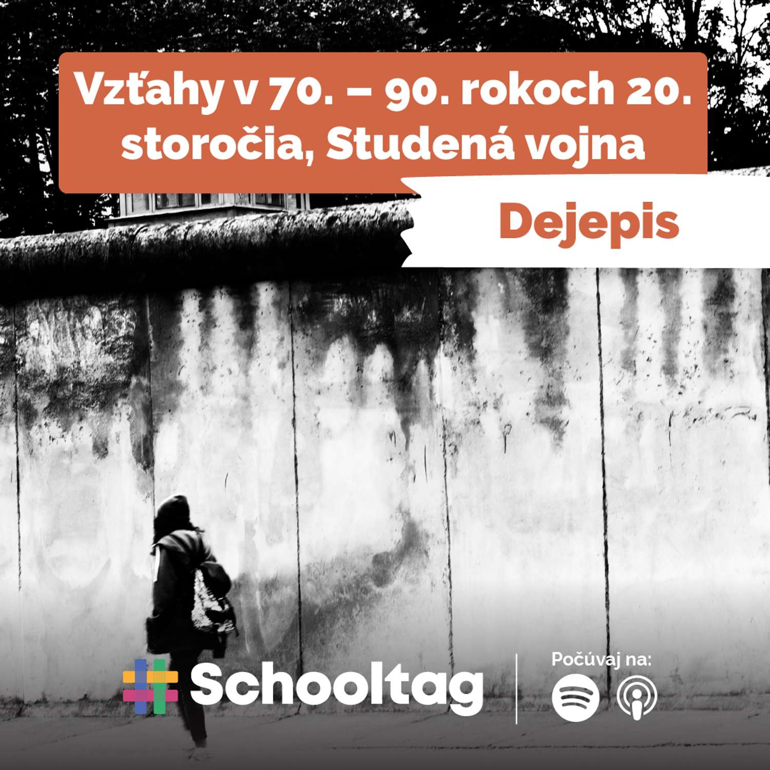 #Dejepis: Vzťahy v 70. - 90. rokoch 20. storočia, Studená vojna episode artwork