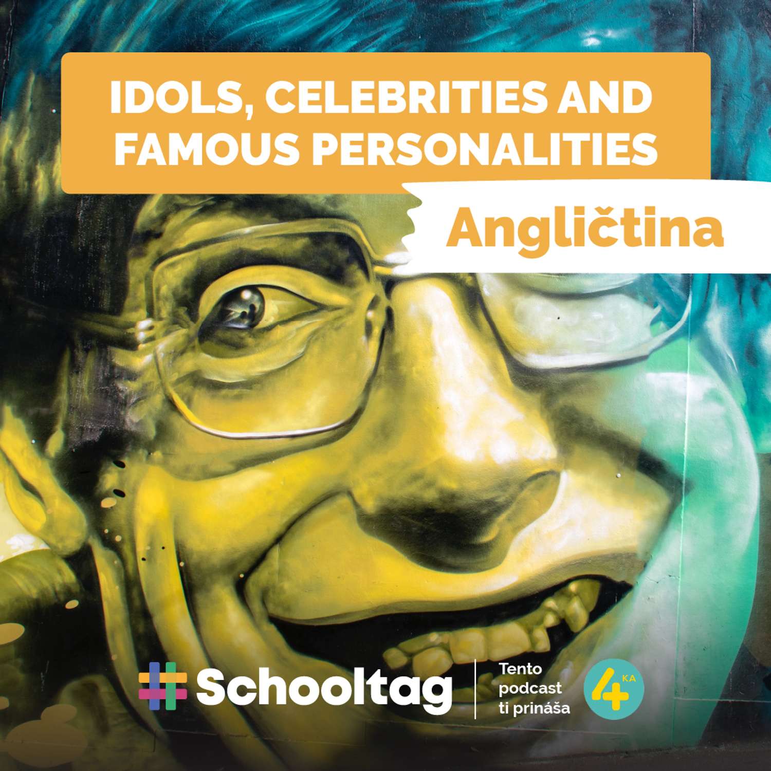 #Angličtina - Idols, Celebrities and Famous Personalities episode artwork