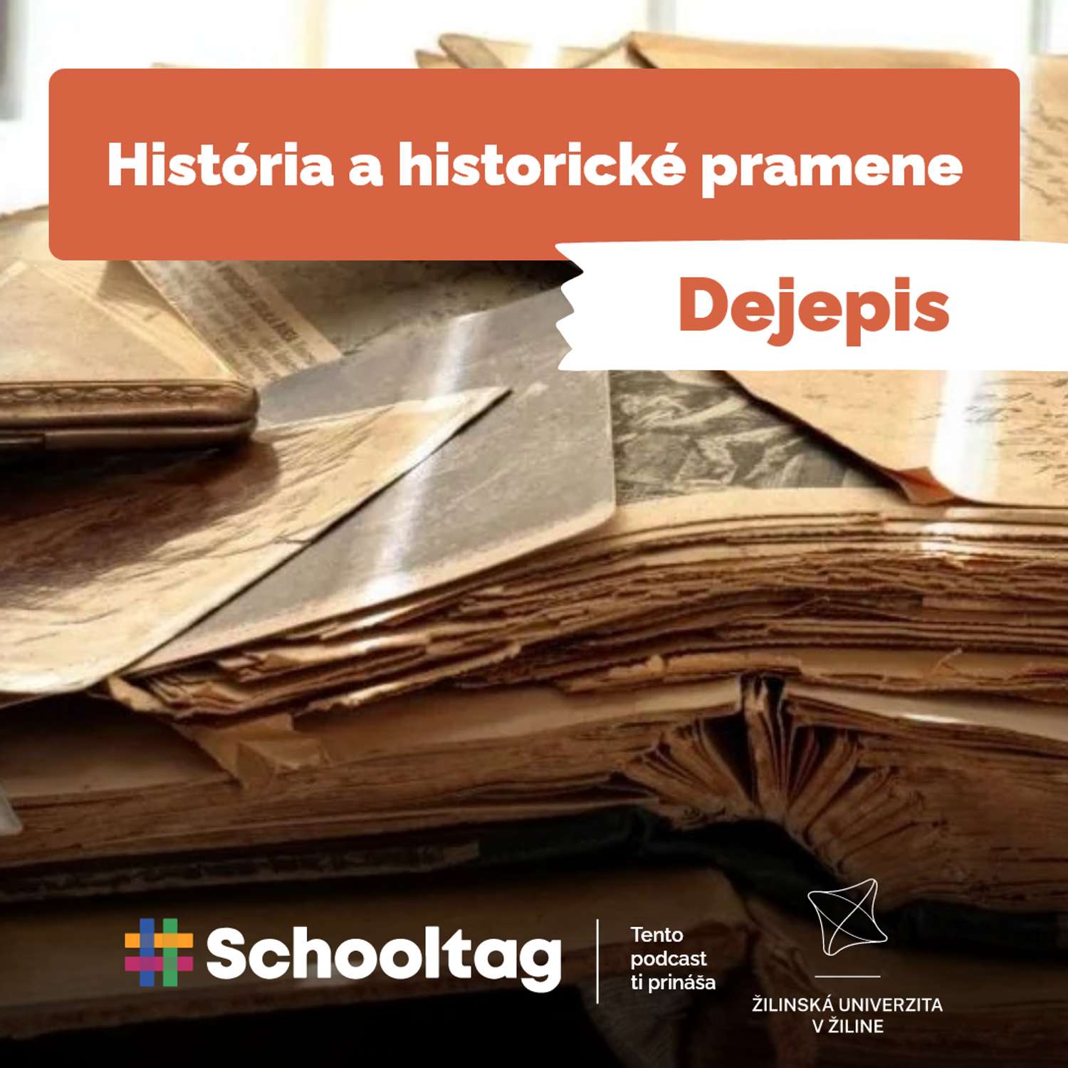 #Dejepis: História a historické pramene episode artwork