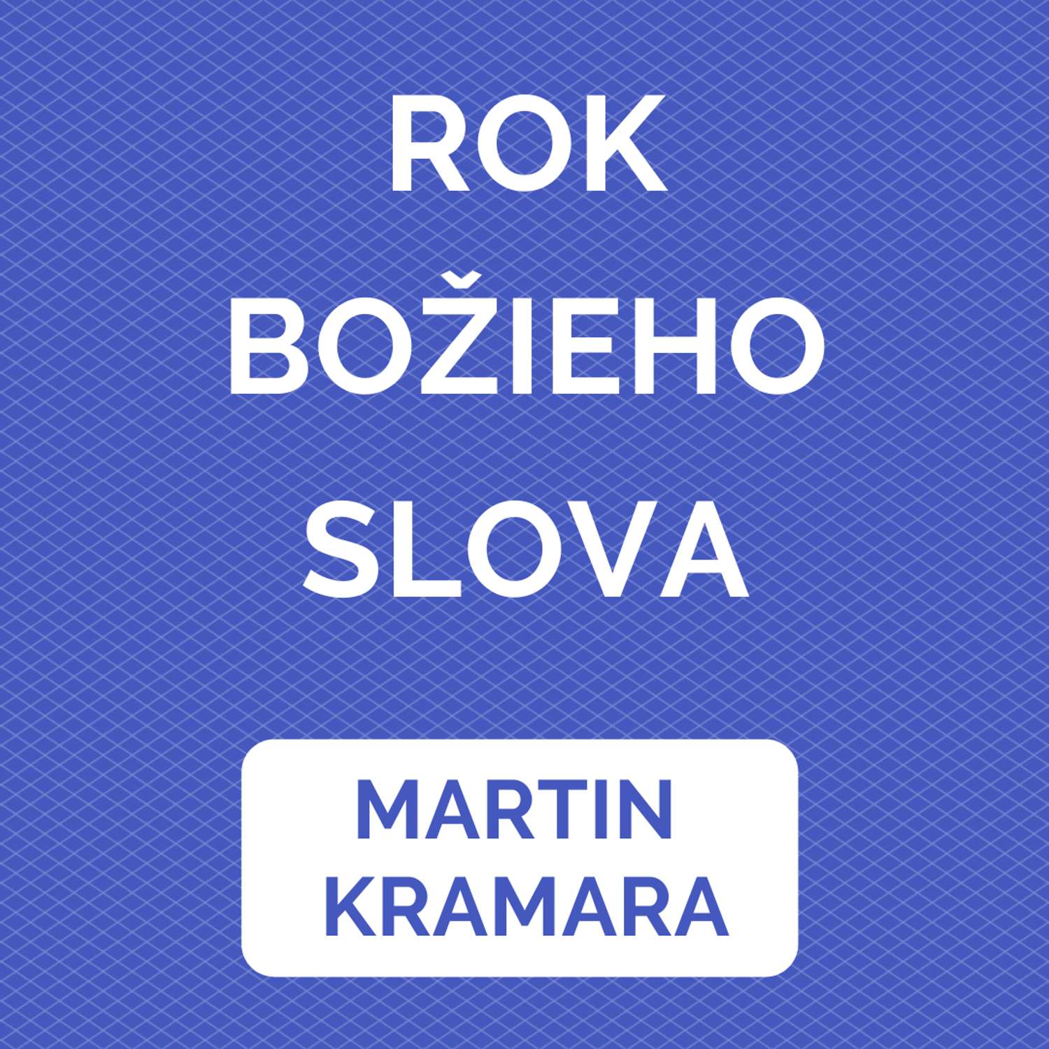 ROK BOŽIEHO SLOVA