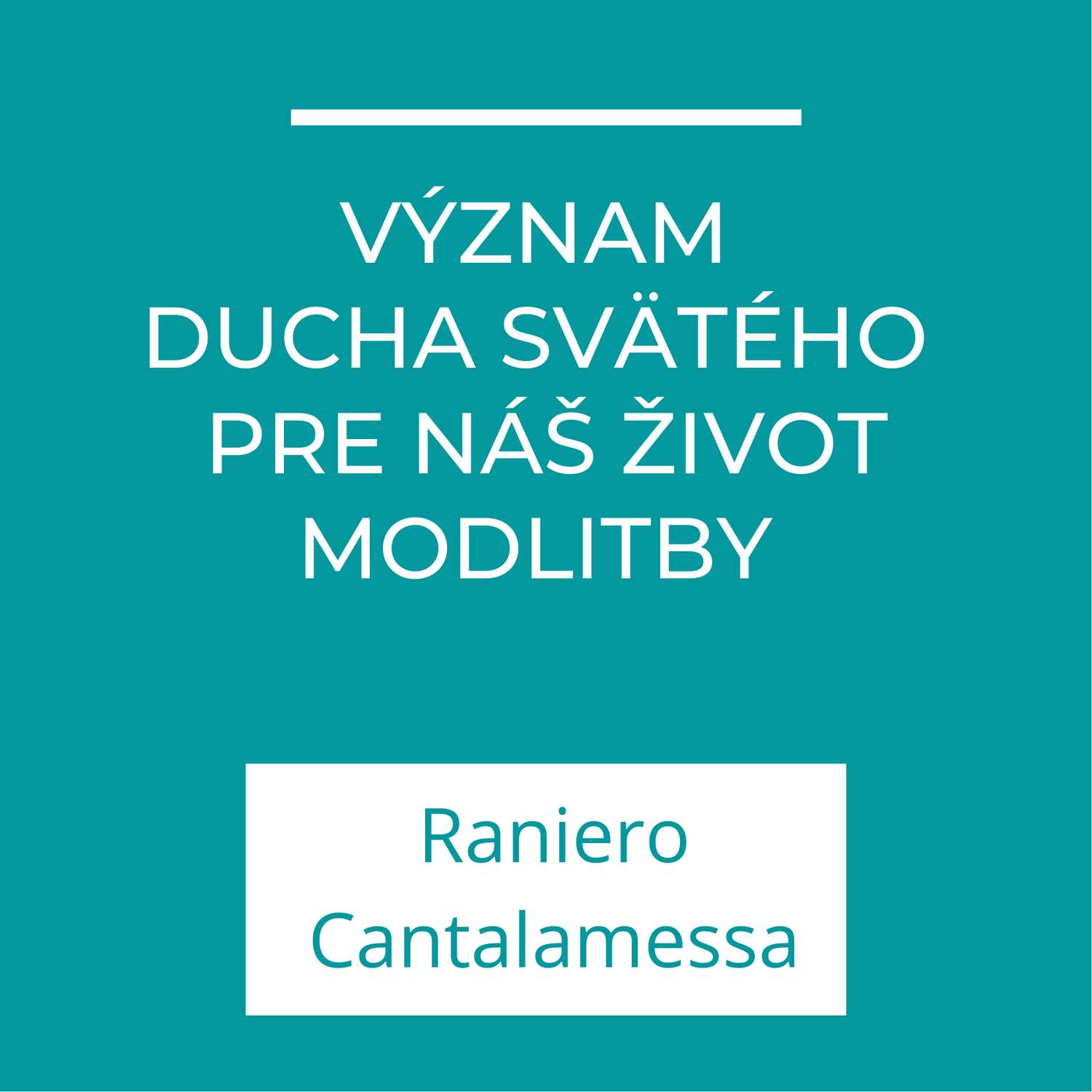 Význam Ducha Svätého pre náš život modlitby | Adventná kázeň kardinála Cantalamessu