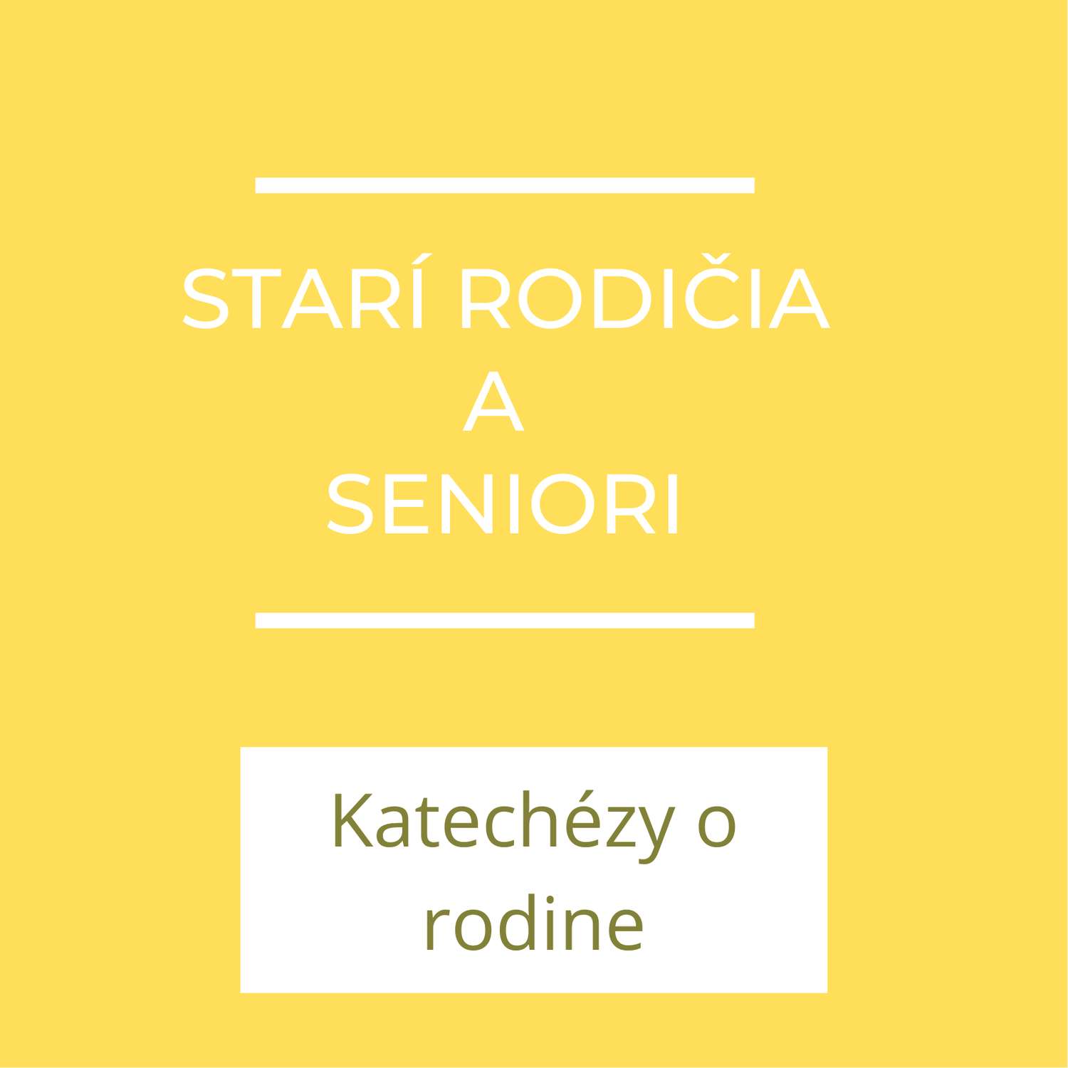 Starí rodičia a seniori | Katechézy o rodine | Soundtier – Nejlepší ...
