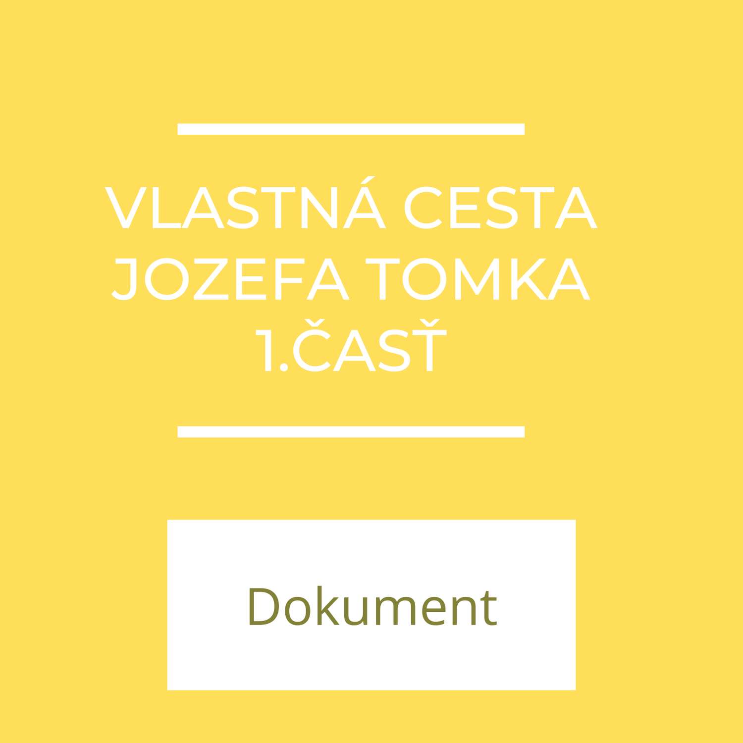 Vlastná cesta Jozefa Tomka | 1.časť