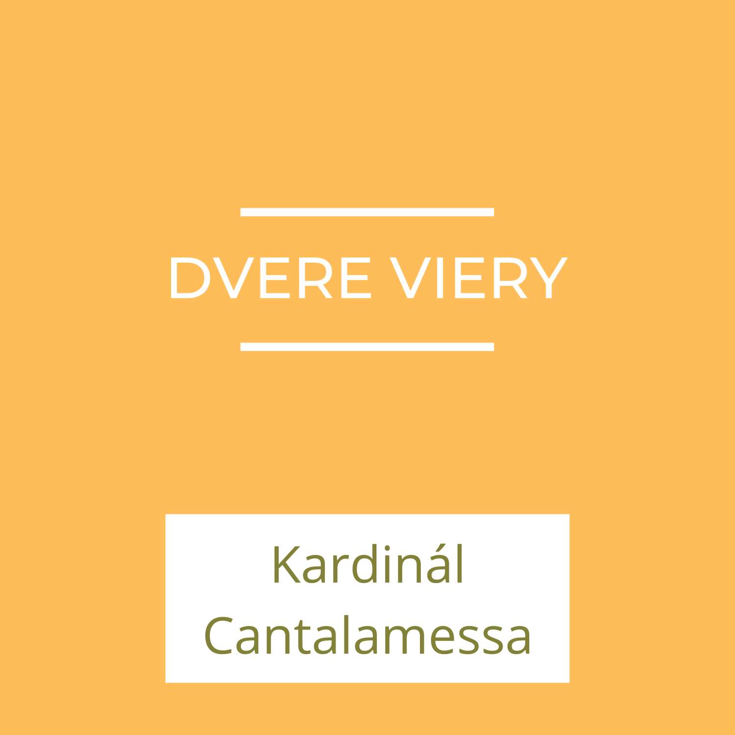 Dvere viery - adventné zamyslenie kardinála Cantalamessu