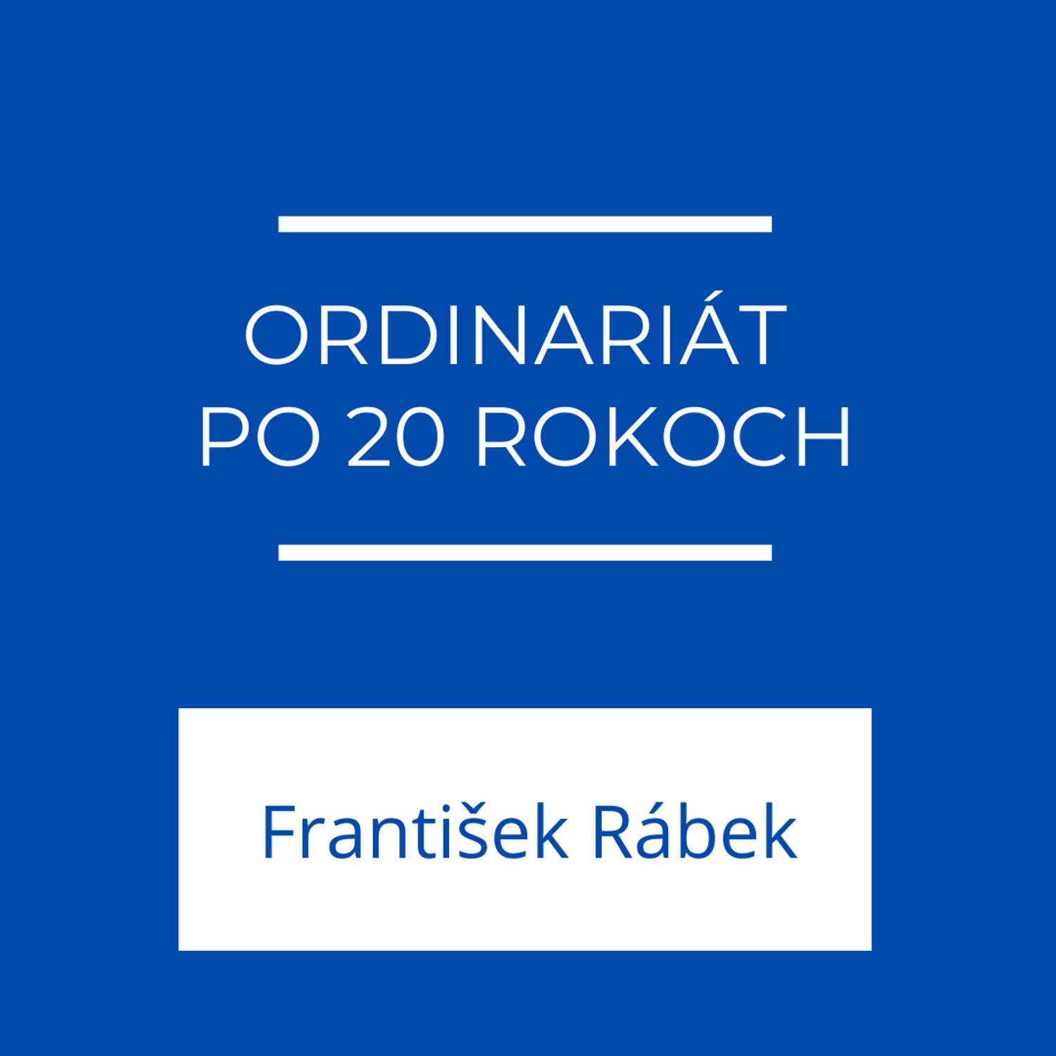 Ordinariát po 20 rokoch | Jeden na jedného