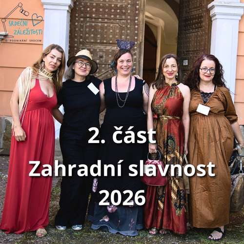 Proč české ženy v podnikání CHUDNOU? (Drsná pravda o našem mindsetu) - Zahradní slavnost Jany Jánové