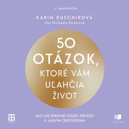 50 otázok, ktoré vám uľahčia život