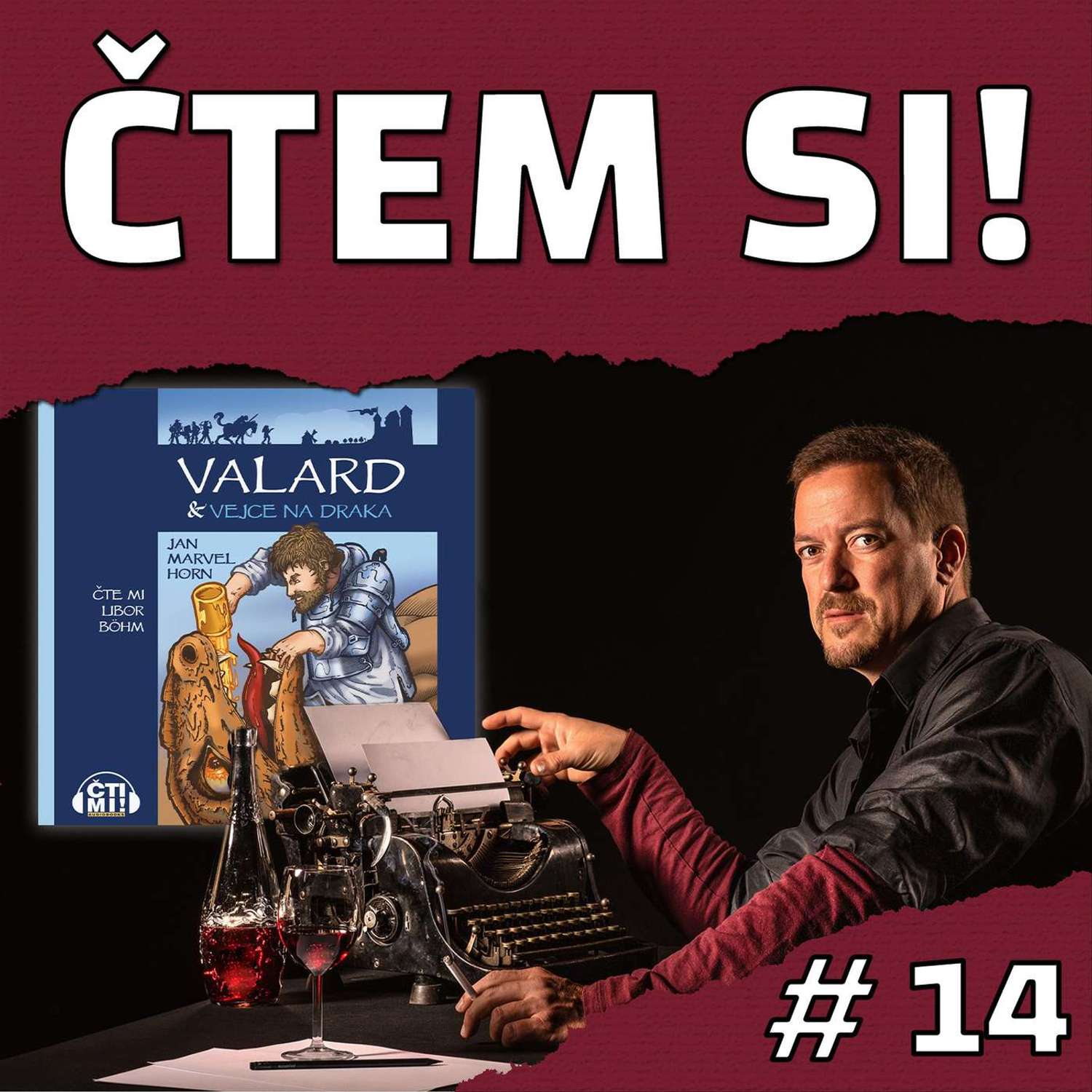 #14 S Janem Marvelem Hornem o Valardovi, psaní a životních moudrech