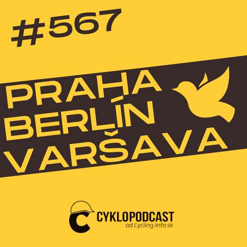 #567 Praha-Berlín-Waršava: História a kontext Pretekov mieru