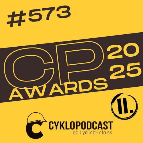 #573 To najlepšie zo sezóny (CykloPodcast Awards 2025 II.)