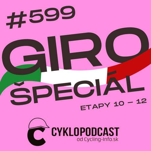 #599 GIRO ŠPECIÁL: Top Ganna vo svojom prirodzenom prostredí