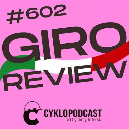 #602 GIRO REVIEW: Jonasova ružová misia s prehľadom splnená