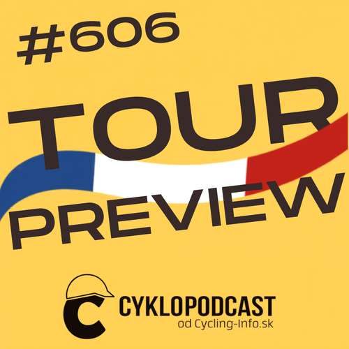 #606 TOUR PREVIEW: Dočkáme sa vyrovnanejšieho súboja Pogačar vs. Vingegaard?