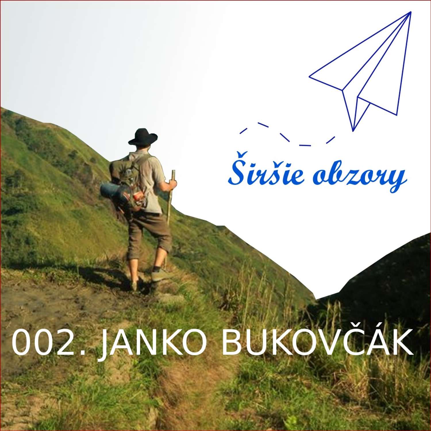 002. Janko Bukovčák : cestovateľ alebo turista 002. Janko Bukovčák : cestovateľ alebo turista